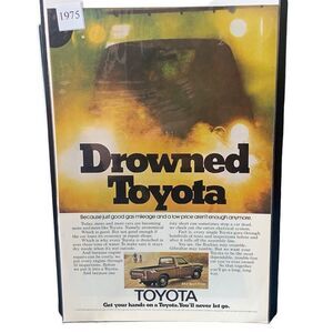 Vintage 1975 Toyota Drowned Good Gas MileageAnd a Low Price Ad Advertisement